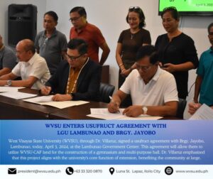 WVSU enters usurfruct agreement with LGU Lambunao and Brgy. Jayobo
