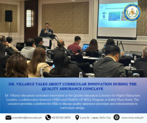 Dr. Villaruz talks about curricular innovation during the Quality Assurance Conclave