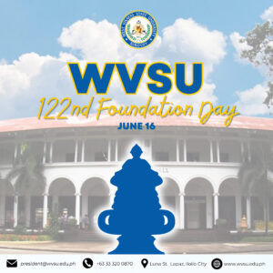 Dr. Villaruz’s message on WVSU 122th Foundation Day