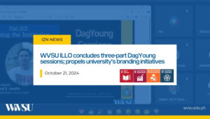 WVSU ILLO concludes three-part DagYoung sessions; propels university’s branding initiatives