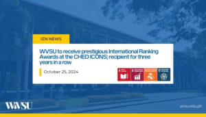 WVSU to receive prestigious International Ranking Awards at the CHED ICONS; recipient for three years in a row