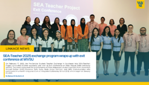 SEA-Teacher 2025 exchange program wraps up with exit conference at WVSU