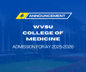 WVSU College of Medicine Admission for AY 2025-2026
