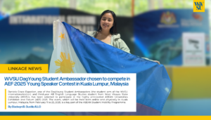 WVSU DagYoung Student Ambassador chosen to compete in AEF 2025 Young Speaker Contest in Kuala Lumpur, Malaysia