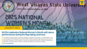 WVSU celebrates National Women’s Month with dance performances during the flag-raising ceremony