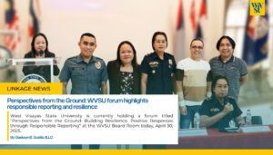 Perspective from the Ground: WVSU forum highlights responsible reporting and resilience