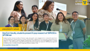 DevCom faculty, students presents K-pop research at 10PKSS in UP Diliman