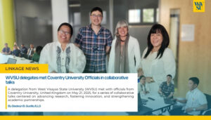 WVSU delegates met Coventry University Officials in collaborative talks
