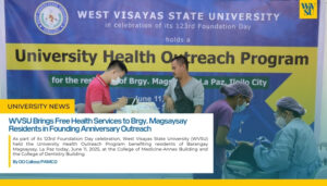 WVSU Brings Free Health Services to Brgy. Magsaysay Residents in Founding Anniversary Outreach