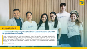 Academic partnership brings four Penn State Medical Students to WVSU for global immersion program