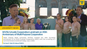 WVSU Unveils Cooperative Landmark on 45th Anniversary of Multi-Purpose Cooperative