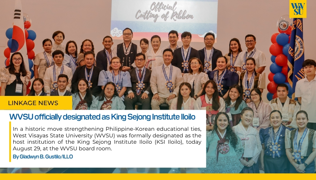 WVSU officially designated as King Sejong Institute Iloilo