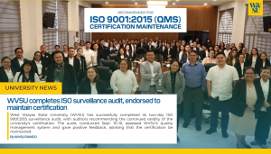 WVSU completes ISO surveillance audit, endorsed to maintain certification