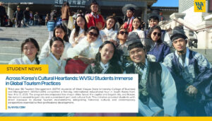 Across Korea’s Cultural Heartlands: WVSU Students Immerse in Global Tourism Practices
