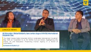 AI, Education Global Solidarity take center stage at WVSU International Students’ Day
