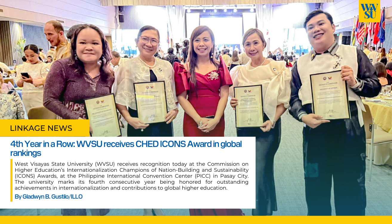 4th Year in a Row: WVSU receives CHED ICONS Award in global rankings