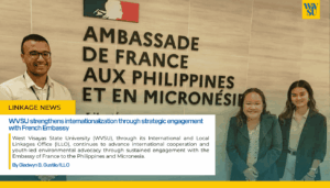 WVSU strengthens internationalization through strategic engagement with French Embassy