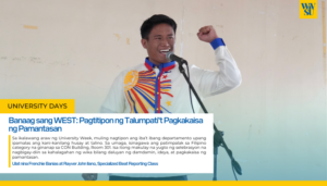 Banaag sang WEST: Pagtitipon ng Talumpati’t Pagkakaisa ng Pamantasan