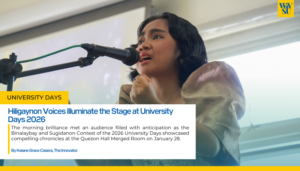 Hiligaynon Voices Illuminate in the Stage at University Days 2026